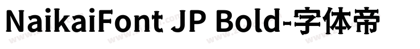 NaikaiFont JP Bold字体转换